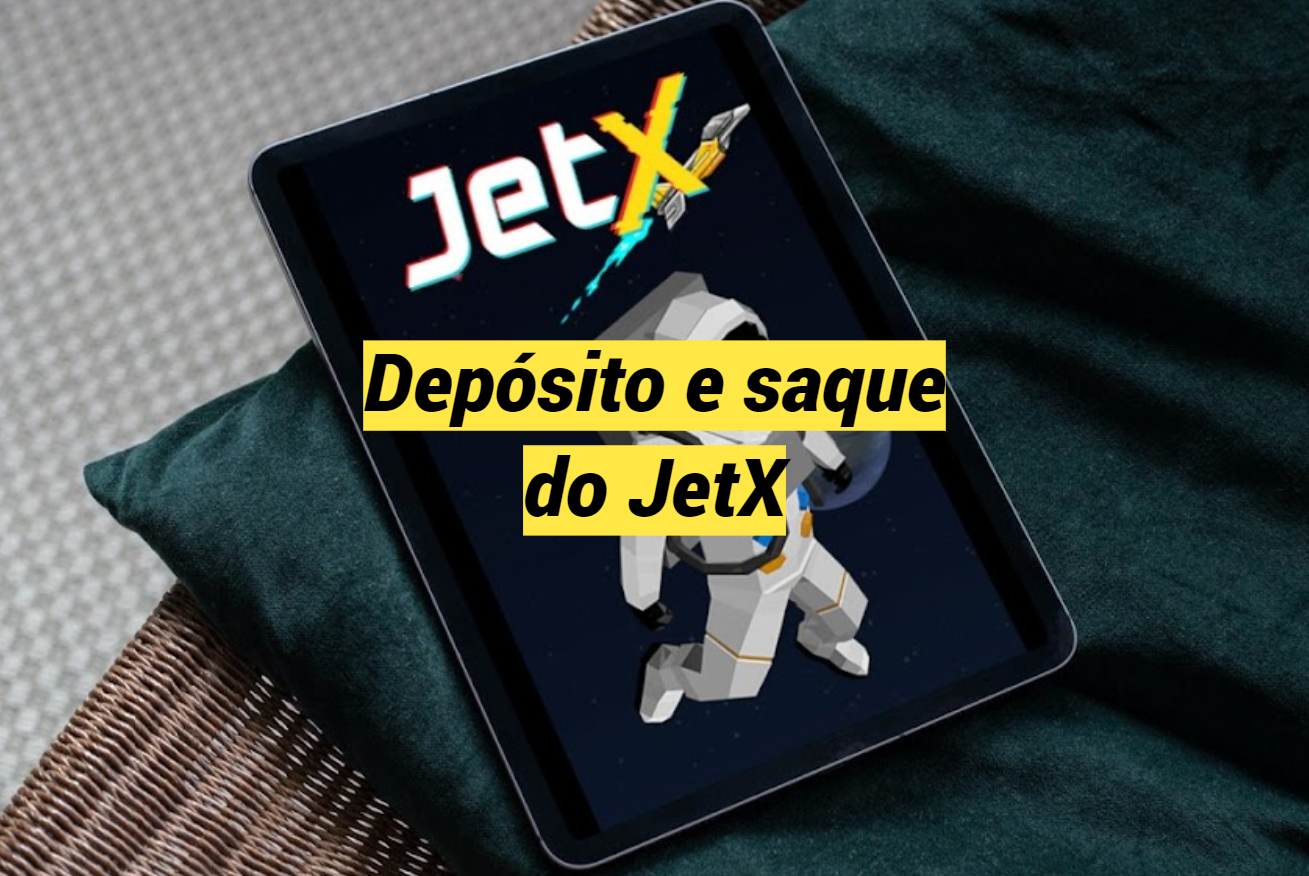 Depósito e saque do JetX