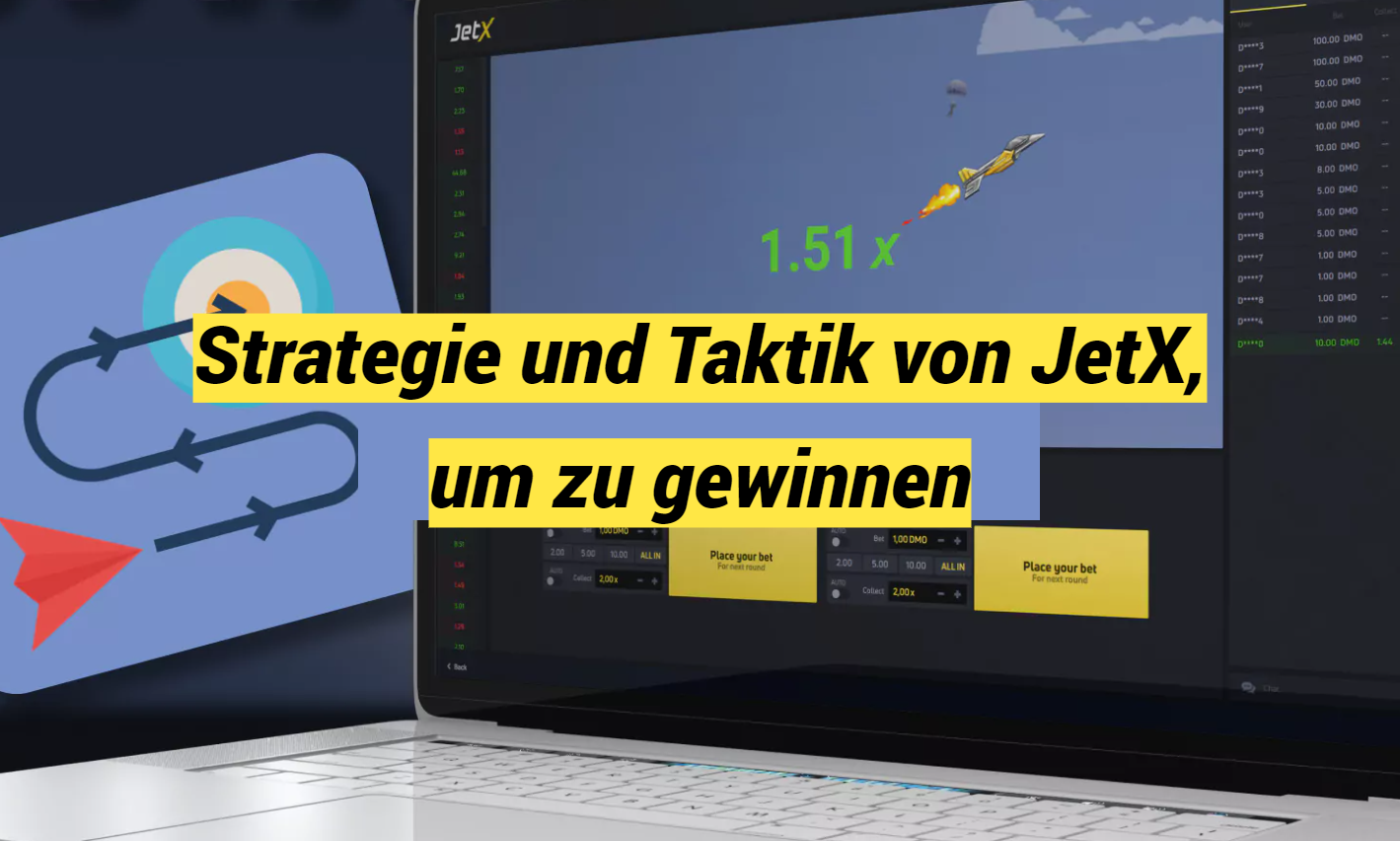 Strategie und Taktik von JetX, um zu gewinnen